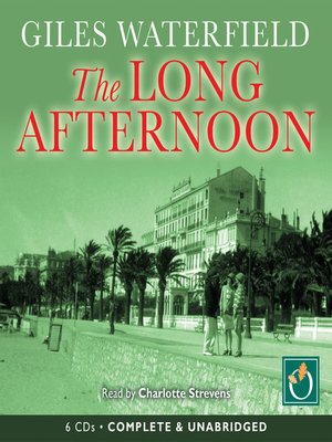 cover image of The Long Afternoon